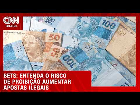 Bets veem proibição aumentar risco de clandestinidade | BASTIDORES CNN