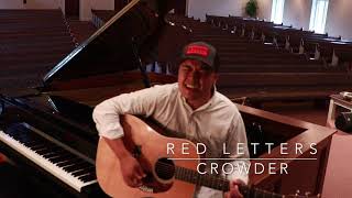 Acoustic Tuesdays | Red Letters by Crowder