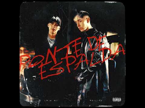 Ponte De Espalda - Pailita x Cris MJ (Video Oficial)