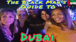 The Black Man's Guide To Dubai Travel United Arab Emirates