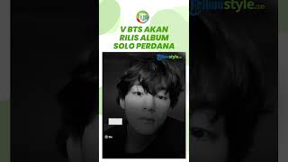 V BTS Dikabarkan akan Segera Merilis Album Solonya, Jung Ho Yeon akan Jadi Model Video Klip