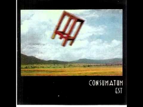 Consumatum Est - Quizá
