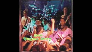 Tripping Daisy - On The Ground (Live - Get It On)