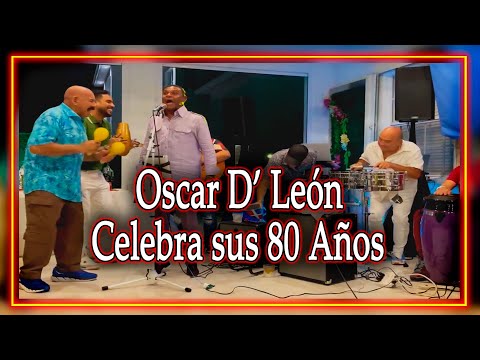 Oscar De León Celebra Sus 80 Años.                         #josealbertoelcanario #oscardleon