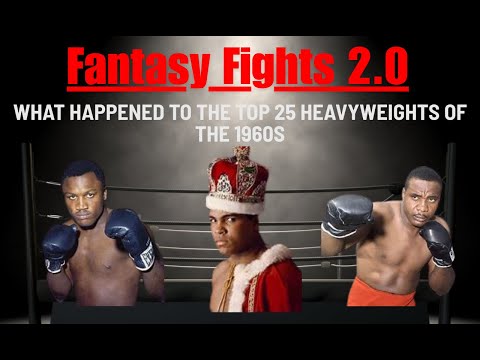 What Happened to the Top 25 Heavyweights of the 1960s  fantasy fights 2 0
