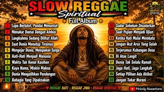 Download lagu SLOW REGGAE SPIRITUAL 🌛 Lagu Renungan Kehidupan & pengingat | Full Album Reggae Indonesia mp3