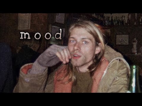 kurt cobain being a mood for 2 minutes straight