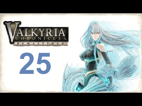 Let's Play Valkyria Chronicles Remastered - Part 25 (Japanese/Eng Subs)