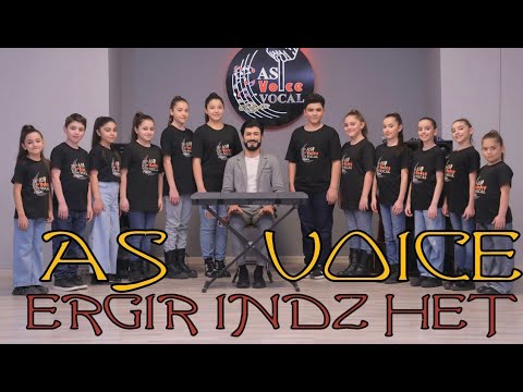 AS Voice Vocal studio - Ergir Indz Het // Երգիր ինձ հետ (Երգի հեղինակ ՝ Սարգիս Ավետիսյան ) 2023 new