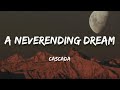 Cascada - A Neverending Dream (Lyrics)