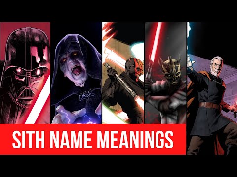 SITH NAME MEANINGS in Star Wars