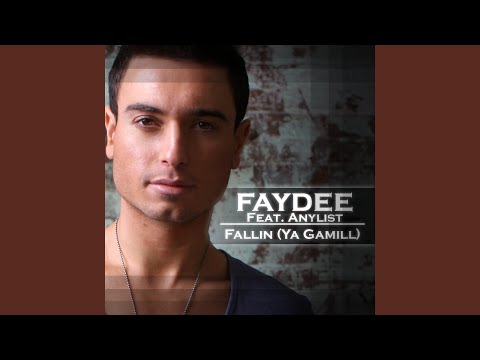Fallin (Ya Gamill)