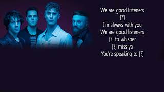 Don Broco Good Listener  Lyrics