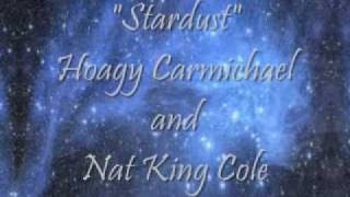 Stardust - Hoagy Carmichael & Nat King Cole