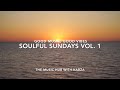 Soulful Sundays Vol. 1 Amapiano Mix 2023|Kelvin Momo Gaba Cannal Kabza De Small Sam Deep Soa Mattrix