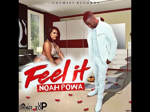 Noah Powa - Feel It [Clean Version] - April 2018