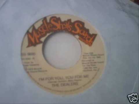 The Dealers - I'm For You, You For Me