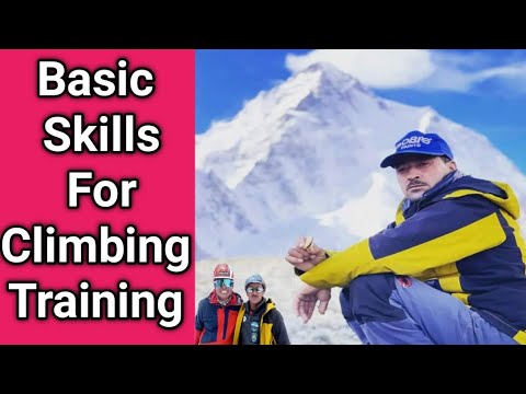 Basic Skills for mountain climbing-How to climb a mountain || @littlehussainclimber
