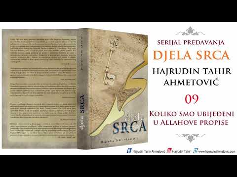 09 Djela srca - Hajrudin Tahir Ahmetović