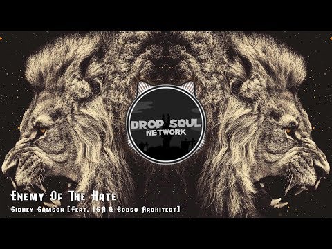 Sidney Samson - Enemy Of The Hate (feat. ISA & Bobso Architect)