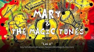 Mary & The Magic Tunes - Lei è (album art)