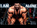 ALONE Gym Motivation