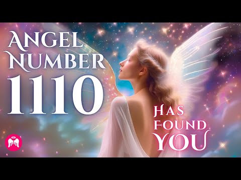 Angel Number 1110 ✨ Spiritual Meaning | Why You Keep Seeing It ✨