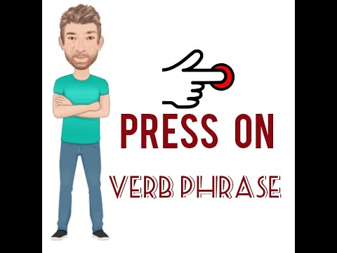 Press on - Verb Phrase (737) Origin - English Tutor Nick P