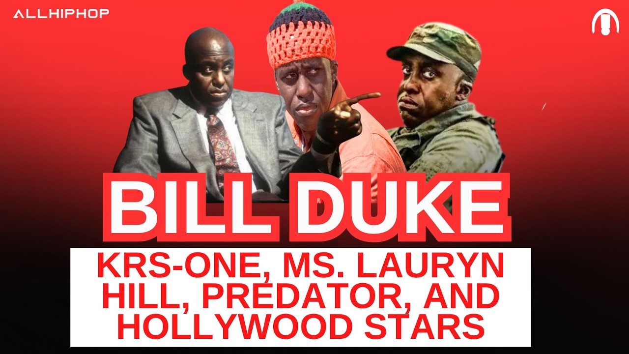 Icon Bill Duke Reveals Predator Secrets, KRS-One & Lauryn Hill Love & Hollywood Racism