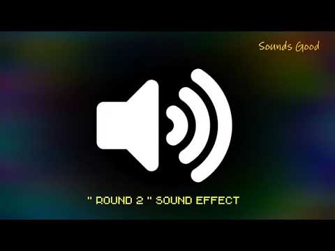 Round 2 Sound Effects (FHD)