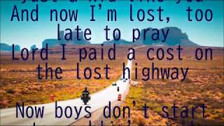 Lost Highway    Hank williams  +  lyrics