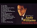 Andy Williams Greatest HIts Full Album ️ ️ Best Songs Of Andy Williams