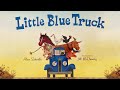 Little Blue Truck Fun Animal Read Aloud With Music In HD Fullscreen