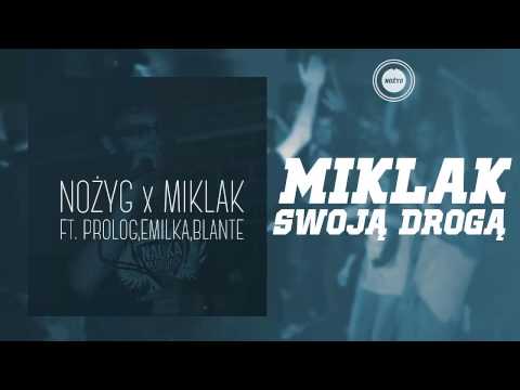 Miklak - Swoją drogą [Nożyg Blend]