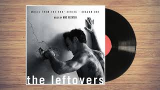 Max Richter - The Leftovers Main Title