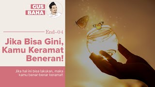 Download lagu Jika Bisa Gini, Kamu Keramat Beneran!!! - Gus Baha mp3