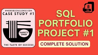SQL Portfolio Project | Data Analytics | Danny's Diner SQL Challenge