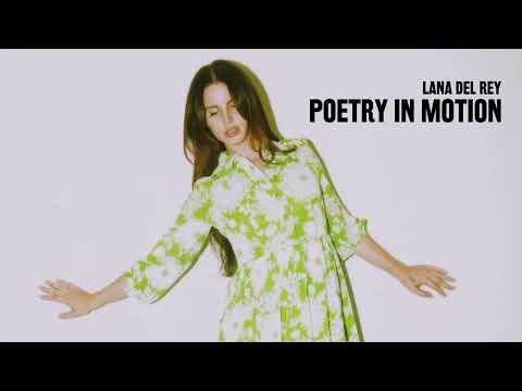 Poetry In Motion - Lana Del Rey (HQ)