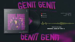 Download lagu Tipe-X - Genit (Koplo is Me Remix) mp3 Download lagu Tipe-X - Genit (Koplo is Me Remix) mp3