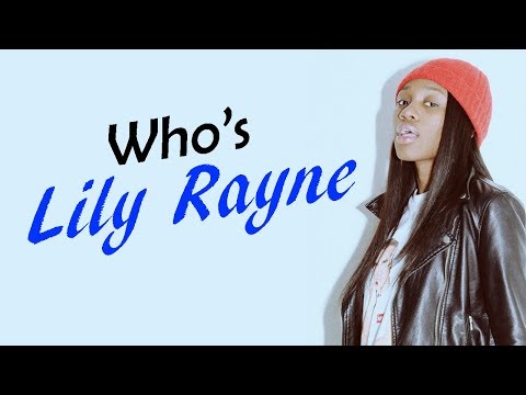 Lily Rayne - Recognize Rap