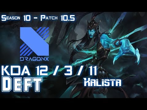 DRX Deft KALISTA vs VARUS ADC - Patch 10.5 KR Ranked