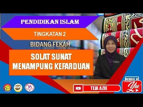 SOLAT SUNAT MENAMPUNG KEFARDUAN  | PENDIDIKAN ISLAM TINGKATAN DUA.