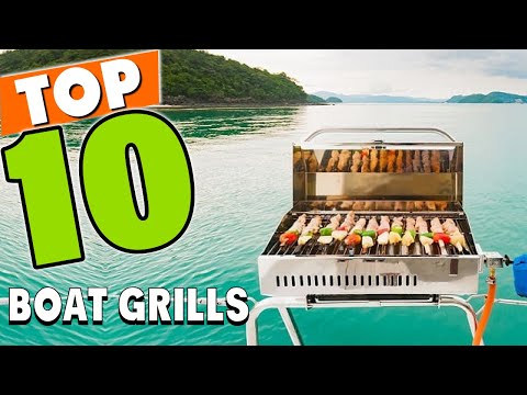 Best Boat Grill In 2025 - Top 10 Boat Grills Review