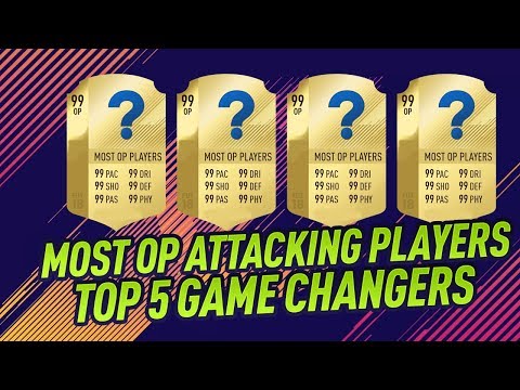 FIFA 18 MOST OVERPOWERED ATTACKING PLAYERS in ULTIMATE TEAM - TOP 5 GAME CHANGERS TO WIN MORE GAMES!
