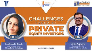 Challenges Faced By Private Equity Investors