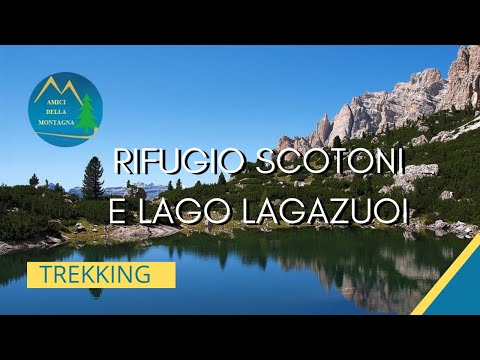 Rifugio Scotoni e lago Lagazuoi