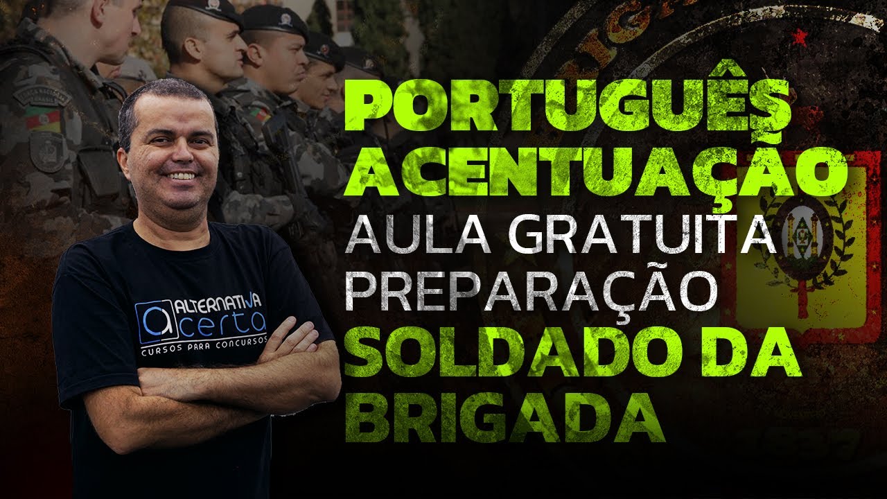 Concurso Brigada Militar - Português Fundatec - Acentuação - Aula Grátis
