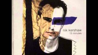 Nik Kershaw -  Have a Nice Life