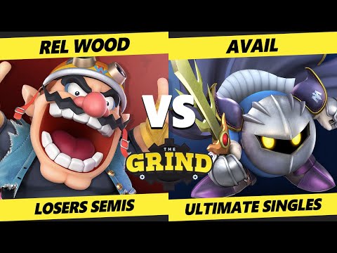 The Grind 246 Losers Semis - Rel Wood (Wario) Vs. Avail (Meta Knight) Smash Ultimate - SSBU