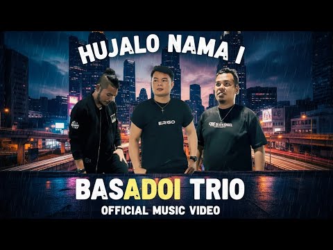 HUJALO NAMA I - BASADOI TRIO (OFFICIAL MUSIC VIDEO) 